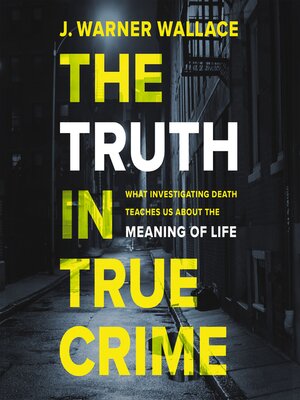 cover image of The Truth in True Crime